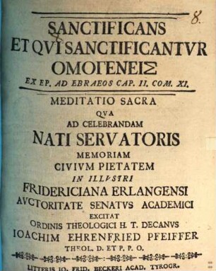 Sanctificans, et qui sanctificantur, homogeneis, ex epist. ad Ebr. cap. II, com. XI. : Meditatio sacra