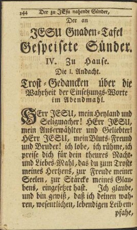 Die I. Andacht. Trost-Gedancken über die Wahrheit der Einsetzungs-Worte im Abendmahl.
