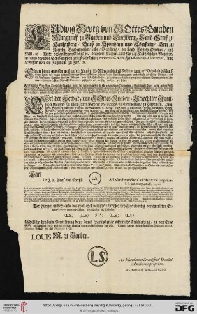 Ludwig Georg von Gottes Gnaden Marggraff zu Baaden und Hochberg, [...]