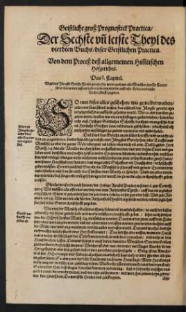 Der Sechste und letste Theyl des vierdten Buchs/ diser Geistlichen Practica. Von dem Proceß deß allgemeinen Himmlischen Hofgerichts.