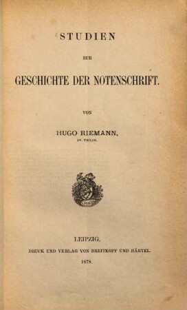 Studien zur Geschichte der Notenschrift