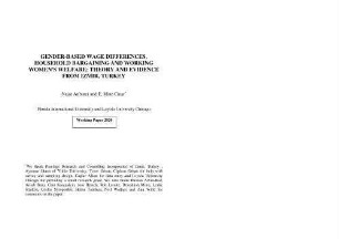 Gender- Based Wage Differences, Household Bargaining and Working Women's Welfare: Theory and Evidence Feom Izmir, Turkey
