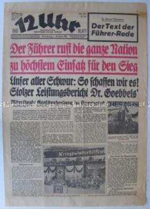 Berliner Tageszeitung "Das 12 Uhr Blatt" u.a. zu einer Großkundgebung mit Hitler und Goebbels im Berliner Sportpalast anlässlich der Eröffnung des Winterhilfswerkes