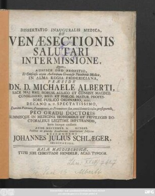 Dissertatio Inauguralis Medica, De Venæsectionis Salutari Intermissione