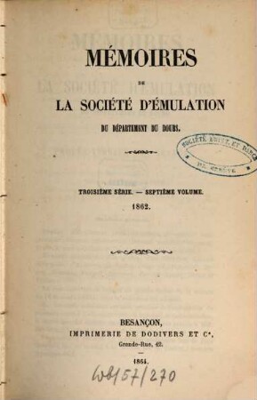 Mémoires de la Société d'Emulation du Département du Doubs. 7. 1862