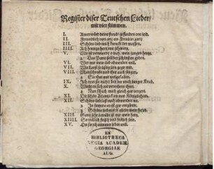 Register diser Teutschen Lieder/mit vier stimmen.