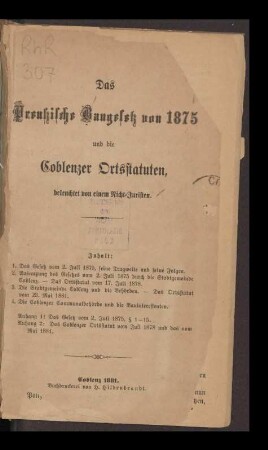 Das Preußische Baugesetz von 1875 und die Coblenzer Ortsstatuten