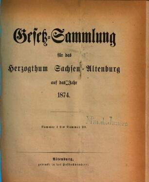 Gesetz-Sammlung für das Herzogthum Sachsen-Altenburg : auf das Jahr .... 1874