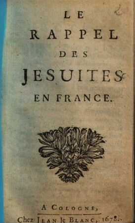 Le Rappel Des Jesuites En France