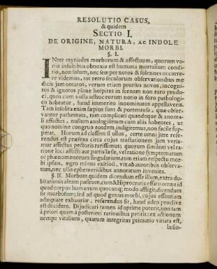 Resolutio Casus, & quidem Sectio I. De Origine, Natura, Ac Indole Morbi.