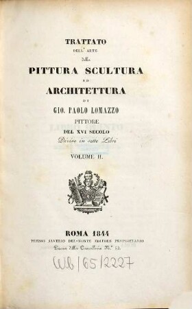 Trattato dell'arte della pittura, scultura ed architettura : diviso in 7 libri, 2. (5/6)