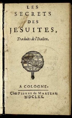 Les Secrets Des Jesuites : Traduits de l'Italien