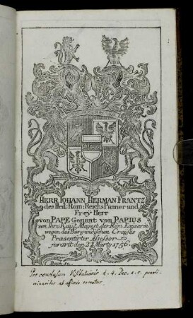 Herr Iohann Herman Frantz...und Freÿ Herr von Pape Genant von Papius[...]