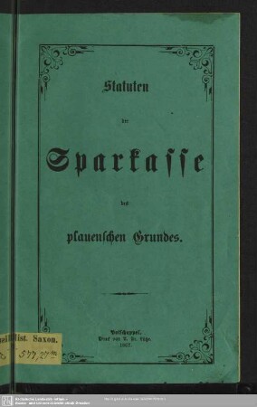 Statuten der Sparkasse des plauenschen Grundes