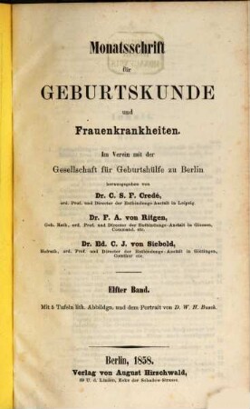 Monatsschrift für Geburtskunde und Frauenkrankheiten : im Verein mit d. Gesellschaft für Geburtshülfe zu Berlin hrsg.. 11. 1858