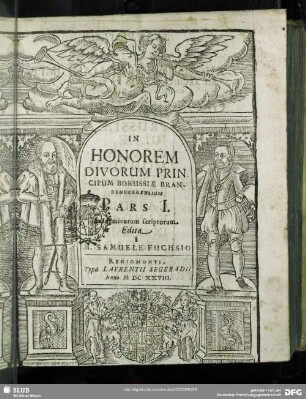 1: In honorem divorum principum Borussiae Brandenburgensium