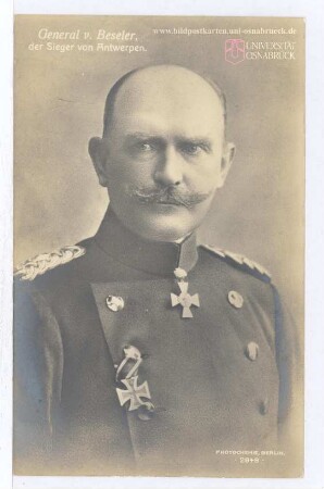 General v. Beseler. Der Sieger von Antwerpen