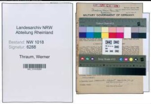 Entnazifizierung Werner Thraum , geb. 12.02.1911 (Chemiker)