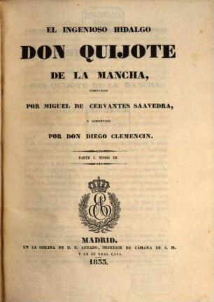 El ingenioso Hidalgo Don Quixote de LaMancha. 3. 1833. - 539 S.