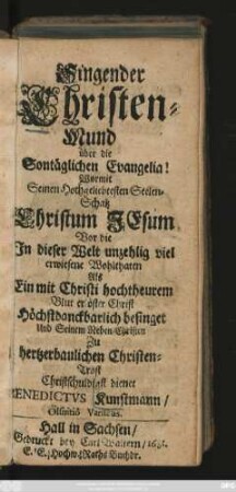 Singender Christen-Mund über die Sontäglichen Evangelia!