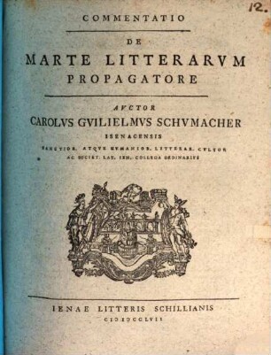 Commentatio de Marte litterarum propagatore