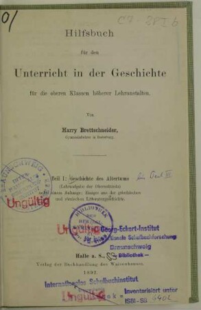 Teil 1: Geschichte des Altertums : (Lehraufgabe der Obersekunda) ; nebst einem Anhange: Einiges aus der griechischen und römischen Litteraturgeschichte