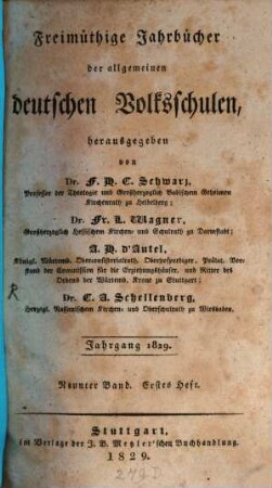 Freimüthige Jahrbücher der allgemeinen deutschen Volksschulen. 9. 1829