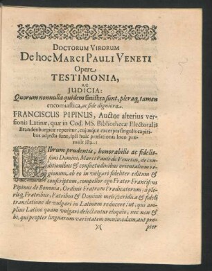 Doctorum Virorum De hoc Marci Pauli Veneti Opere Testimonia, Ac Judicia ...Franciscus Pipinus