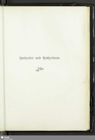 Hochzeiter und Hochzeiterin