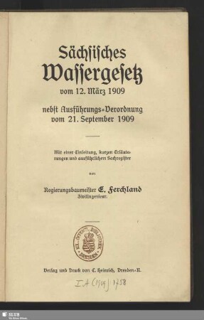Sächsisches Wassergesetz vom 12. März 1909 : nebst Ausführungs-Verordnung vom 21. September 1909