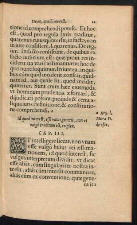 Id quod interest, esse unius generis, non ut vulgo traditum est, triplex. Cap. III.