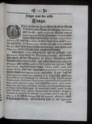 Folget nun die erste Frage. - Die sechste und letzte Frage.
