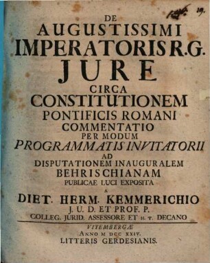 De Augustissimi Imperatoris R.G. Jure Circa Constitutionem Pontificis Romani Commentatio