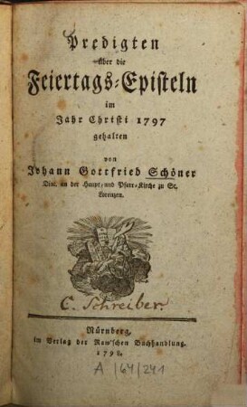 Predigten über die Feiertags-Episteln : im Jahr Christi 1797 gehalten