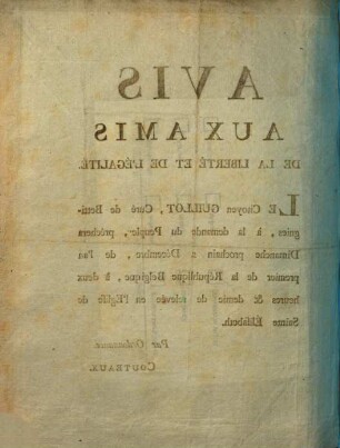 Avis Aux Amis De La Liberté Et De L'Égalité. Le Citoyen Guillot, Curé de Bettignies, à la demande du Peuple, ...