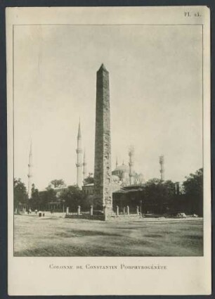 Der genannte Obelisk des Konstantin auf dem Hippodrom in Konstantinopel
