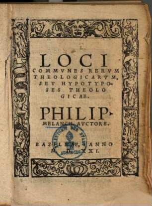 Loci communes rerum theologicarum, seu hypotyposes theologicae