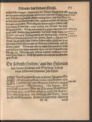 Die siebende Lection/ Aus der Historien des bittern Leidens und Sterbens unsers lieben Herrn und Heylandes Jesu Christi.