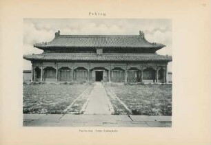 Peking. Pao-ho-tien. Dritte Audienzhalle