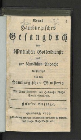 Neues Hamburgisches Gesangbuch zum öffentlichen Gottesdienste und zur häuslichen Andacht