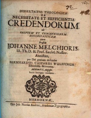 Diss. theol. de necessitate et sufficientia credendorum ad salutem et communionem ecclesiasticam