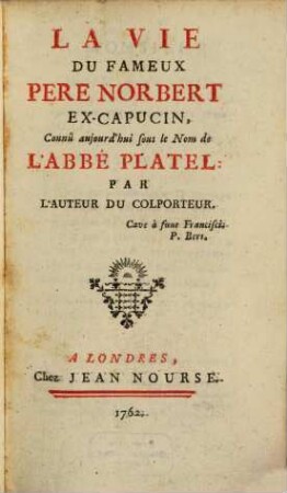 La Vie du fameux Pere Norbert