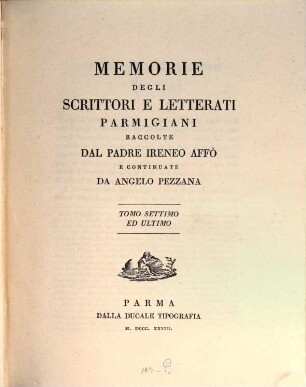 Memorie Degli Scrittori E Letterati Parmigiani, 7