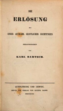 Die Erlösung : mit einer Auswahl geistlicher Dichtungen