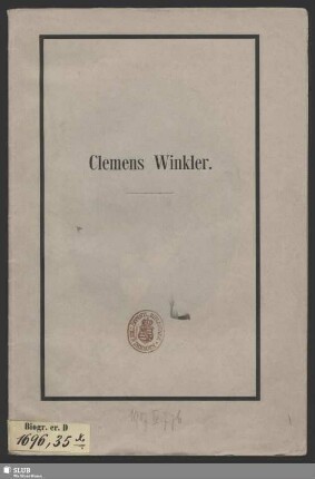 Clemens Winkler : [Trauerrede]