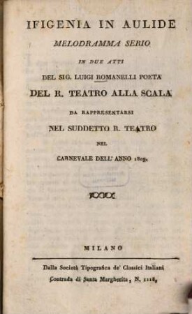 Ifigenia in Aulide : Melodramma serio in due atti