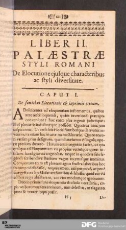 Liber II. Palæstræ Styli Romani De Elocutione ejusque characteribus ac styli diversitate