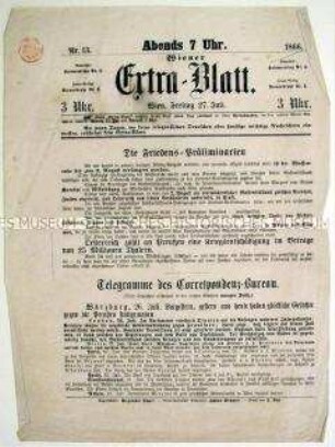 "Wiener Extra-Blatt" über die Friedenspräliminarien von Nikolsburg. Wien, 27. Juli 1866
