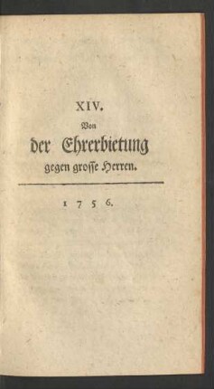 XIV. Von der Ehrerbietung gegen grosse Herren.