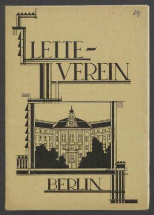 Programm des Lette-Vereins zur Förderung der Bildung und Erwerbsfähigkeit von Frauen und Mädchen 1925
